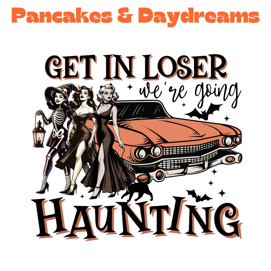 Boo-tique Collection-Get in Loser We're Going Haunting