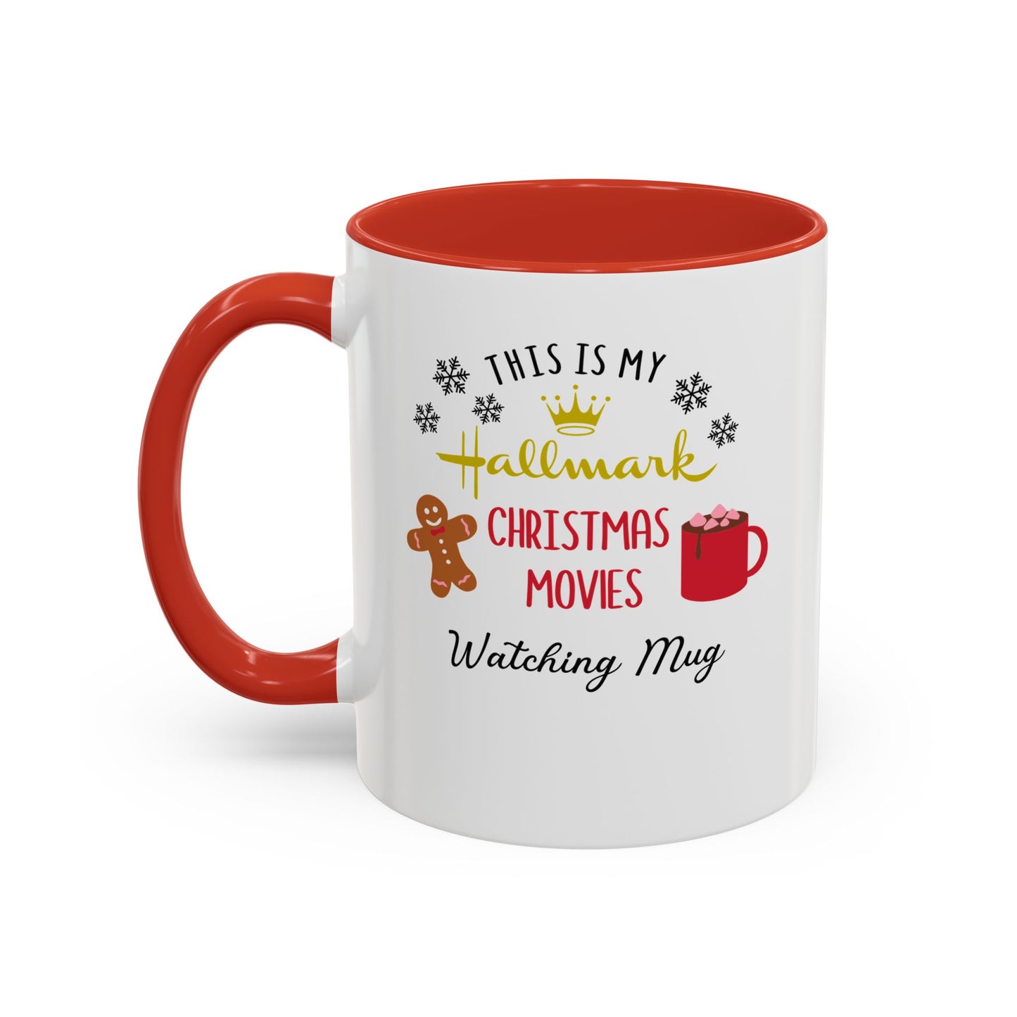 "This is my Hallmark Movie Watching  Mug" Accent Coffee Mug (11, 15oz)