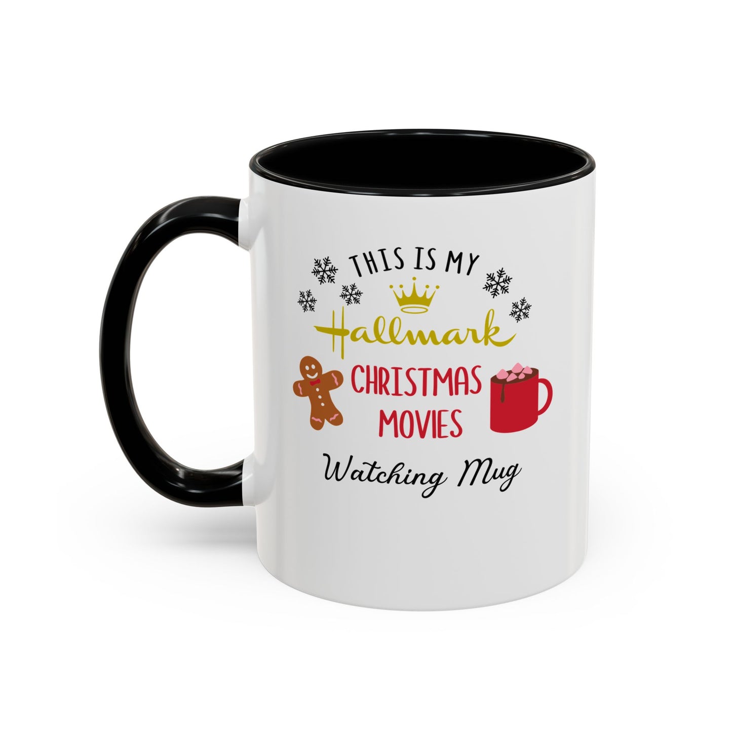 "This is my Hallmark Movie Watching  Mug" Accent Coffee Mug (11, 15oz)