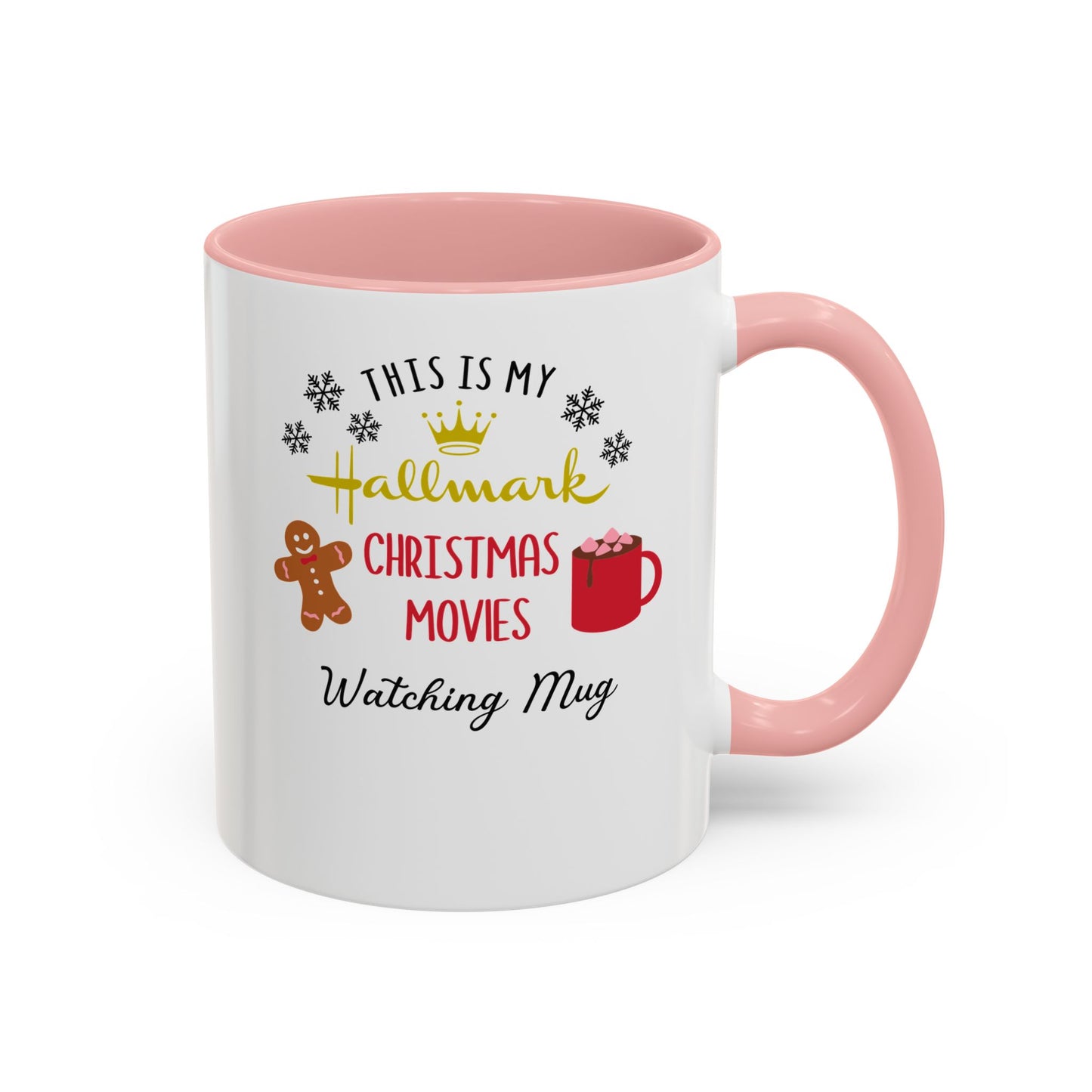 "This is my Hallmark Movie Watching  Mug" Accent Coffee Mug (11, 15oz)