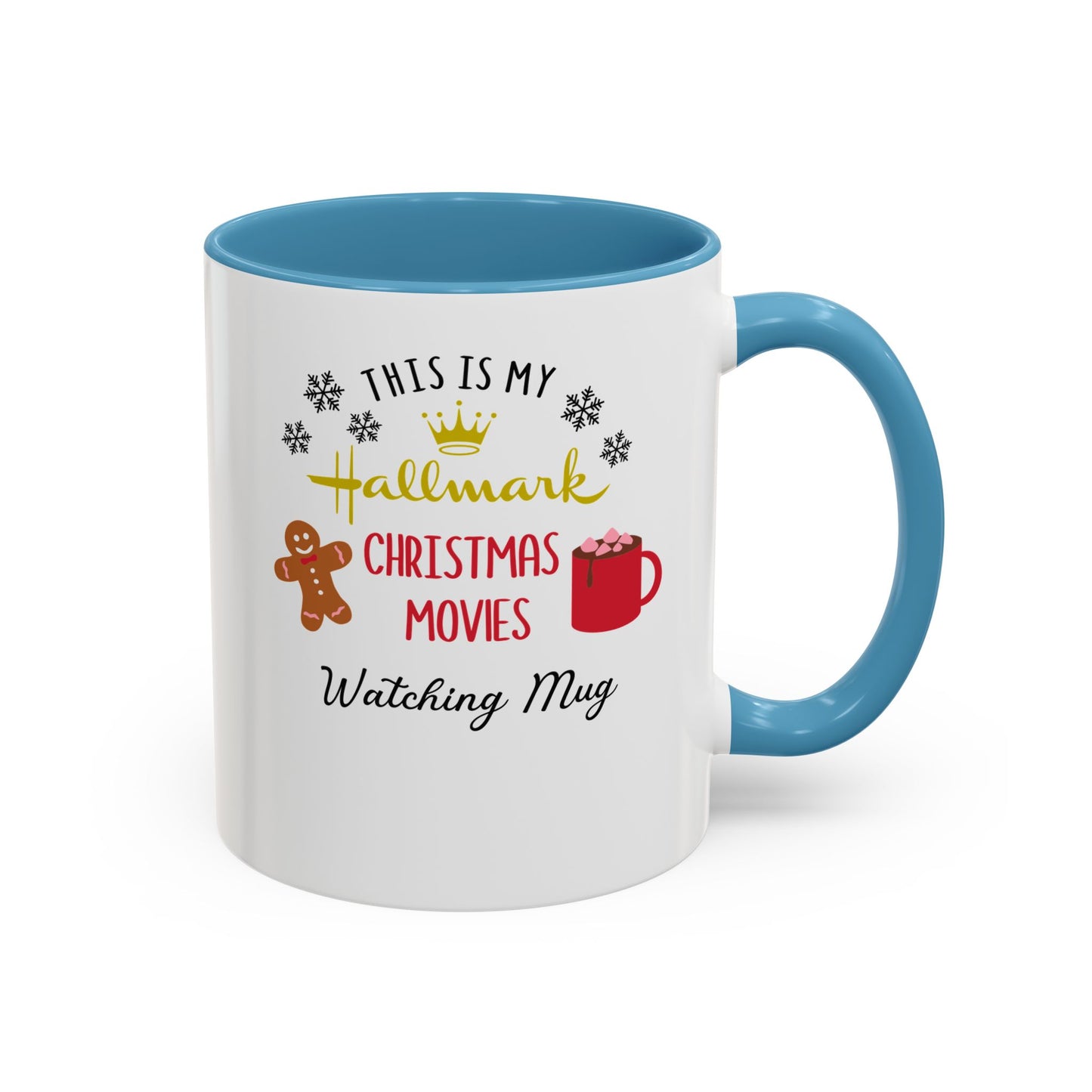 "This is my Hallmark Movie Watching  Mug" Accent Coffee Mug (11, 15oz)