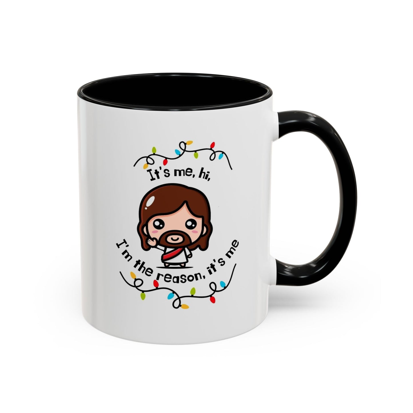 ✨It's Me, Hi, I'm the Reason✨ Accent Coffee Mug (11, 15oz)