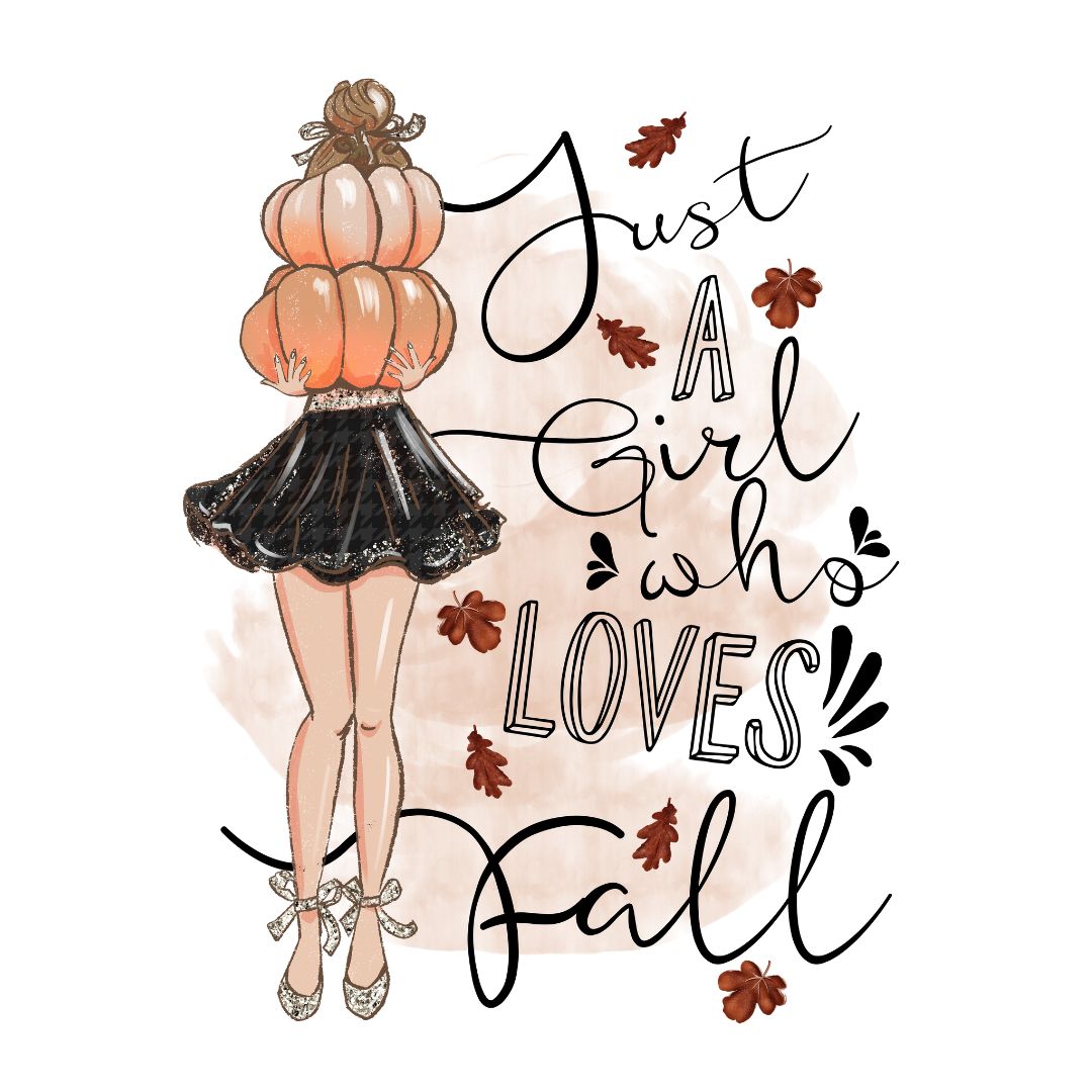 Pumpkin Spice & Everything Nice -Just a girl