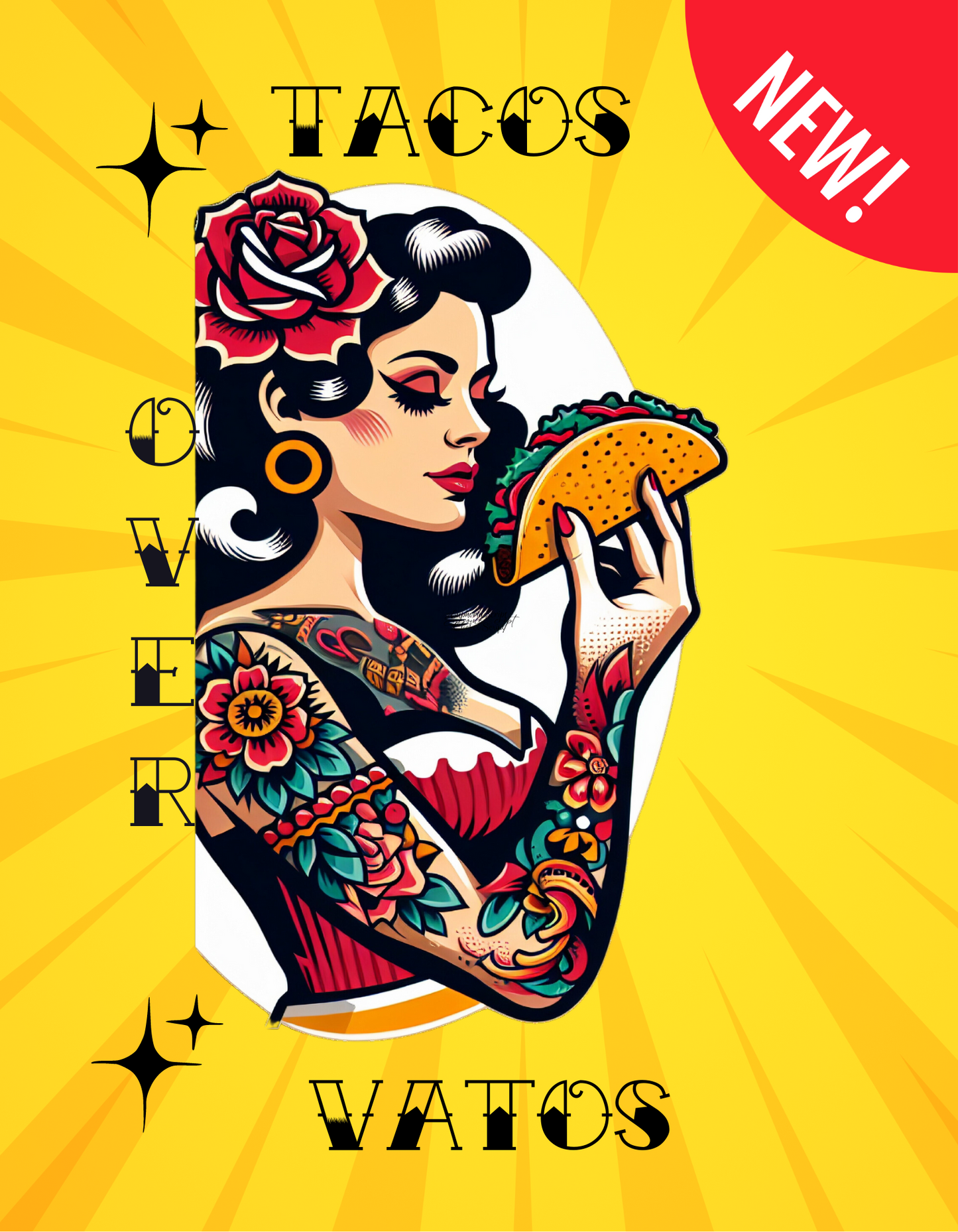 Bombshell Collection-Tacos Over Vatos